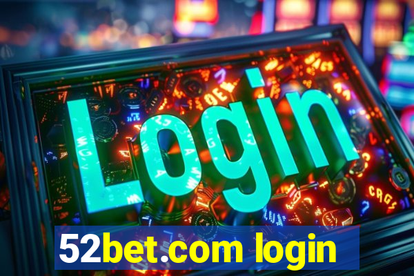 52bet.com login